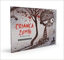 Criança Zumbi: Coleção It’s Okay To Not Be Okay - Livro 2 (Capa dura)