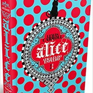 Alice Através do Espelho (Limited Edition) Capa dura