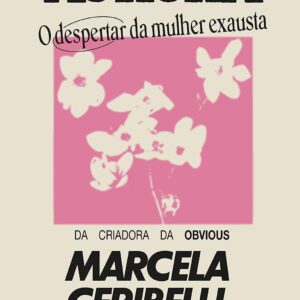Aurora: O despertar da mulher exausta - Marcela Ceribelli